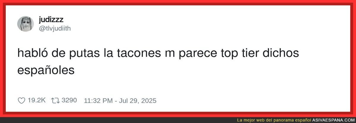 Habló de putas la tacones