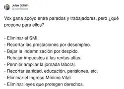 Lo que har&iacute;a la ultraderecha por los trabajadores y parados