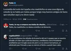 Que dice Pablo que todos envidian a los madrile&ntilde;os. No te r&iacute;as de Pablo