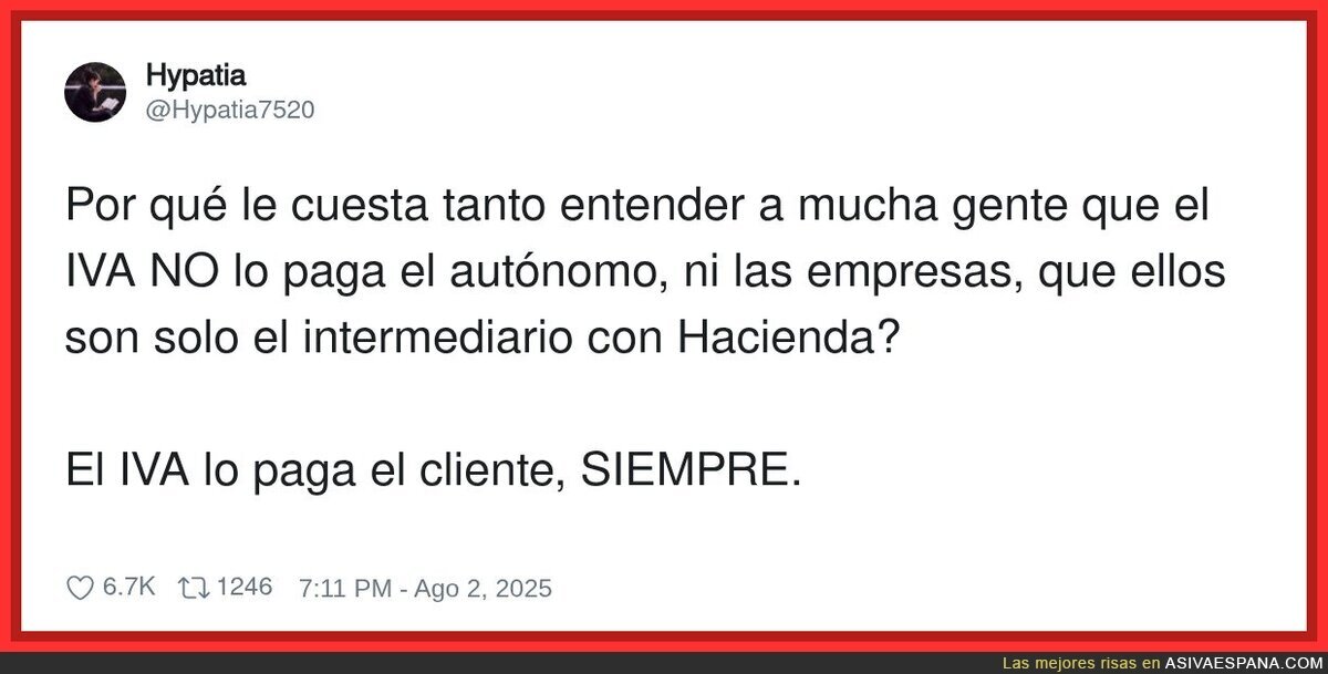 Lo del IVA deberían explicarlo en la ESO