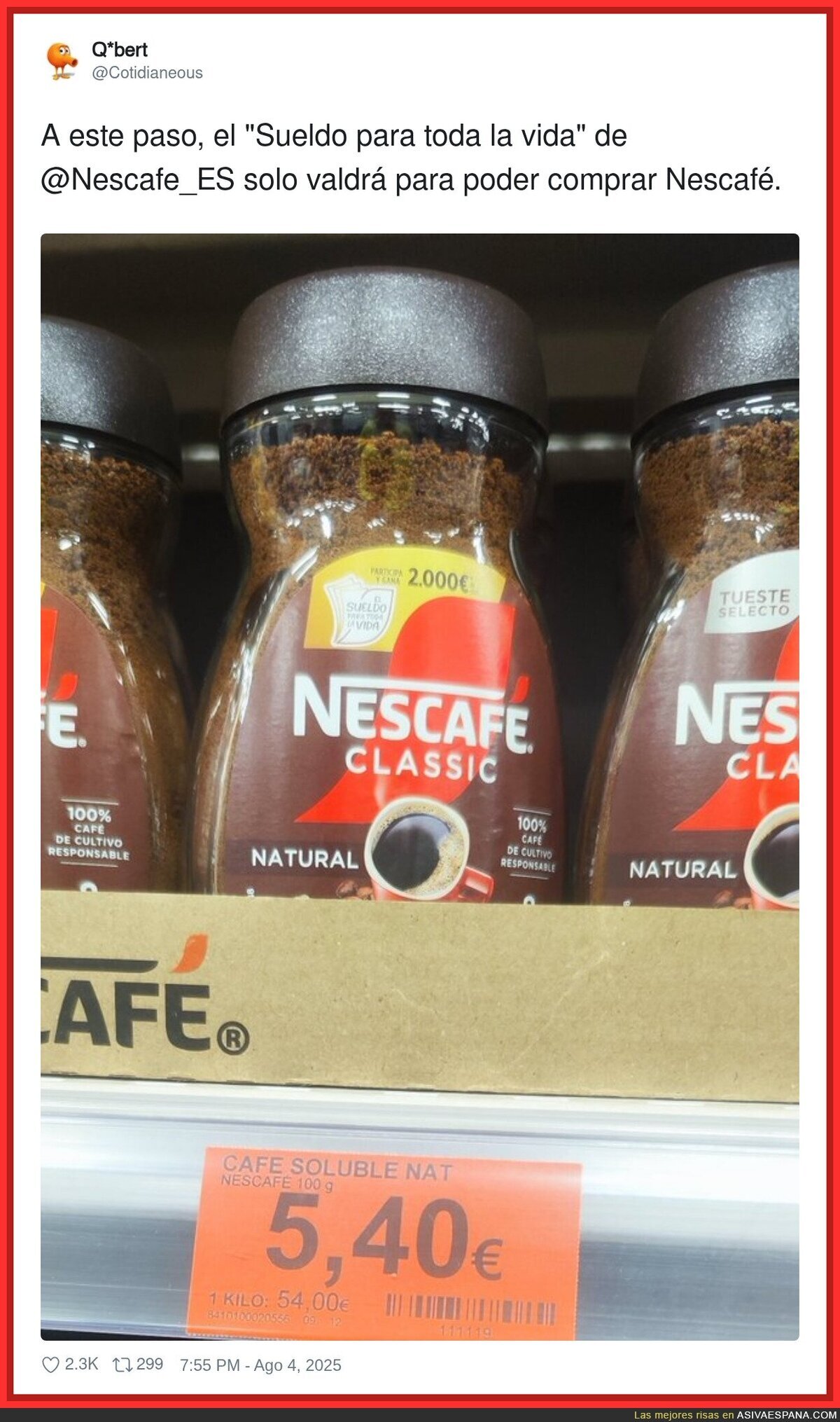 ¿Pero y estos precios, Nescafe?