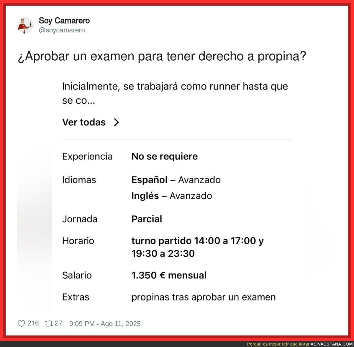 Las pruebas que te pone este local