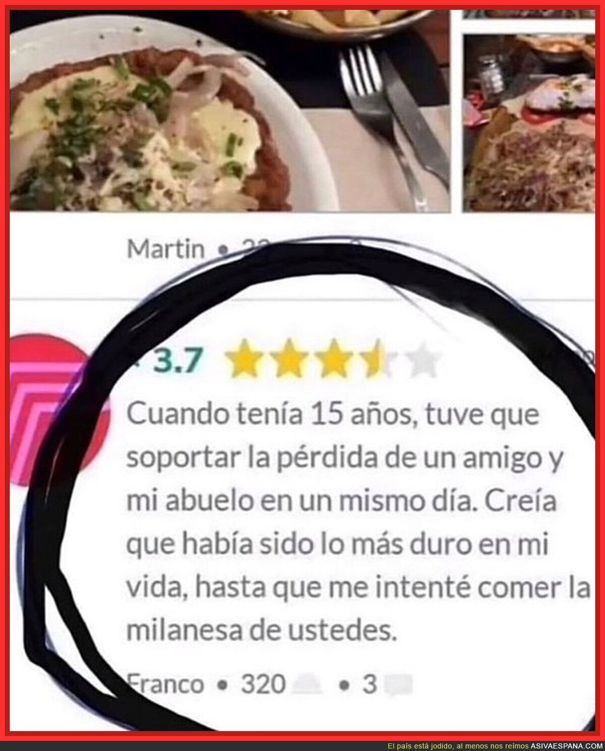 Una experiencia muy dura