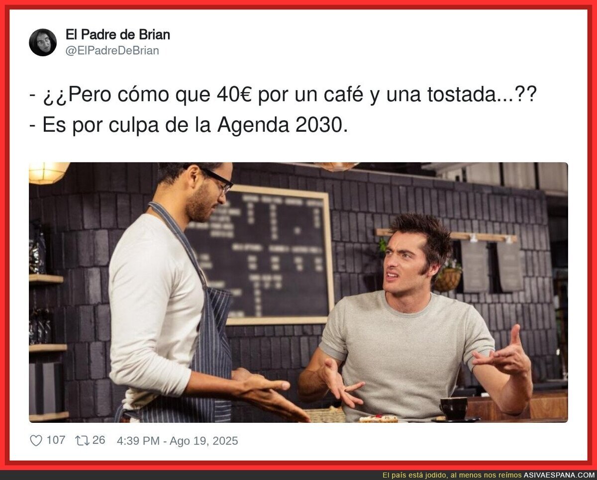 La culpa siempre es de la agenda 2030