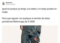 No entiendo la moda de Balenciaga