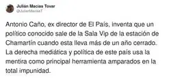 Antonio Ca&ntilde;o, ex director de El Pa&iacute;s, se inventa que un pol&iacute;tico conocido sale de la Sala Vip de la estaci&oacute;n de Chamart&iacute;n cuando esta lleva m&aacute;s de un a&ntilde;o cerrado