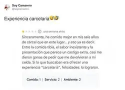 Vamos mal cuando se come mejor en la c&aacute;rcel que en un local