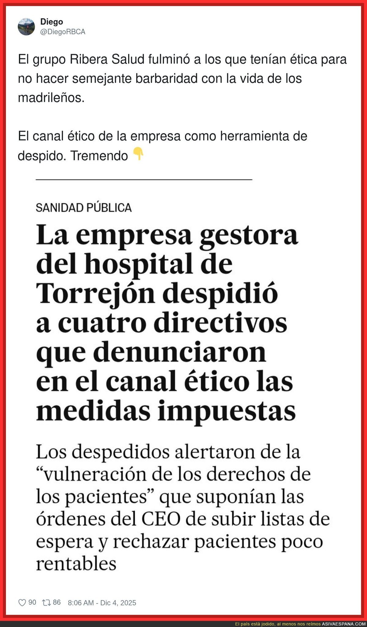 Es muy fuerte esto del grupo Ribera Salud