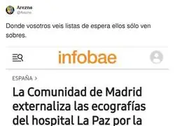 La derecha ve negocio en la sanidad