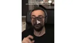 El Xokas: &ldquo;La culpa de todo esto no es de Pedro S&aacute;nchez ni de &Aacute;balos, es de los hijos de p*ta que hab&eacute;is votado que esto pase&rdquo;.