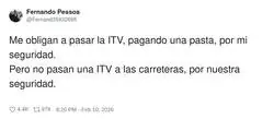 La ITV del coche la pagas t&uacute;; la ITV de las carreteras la pagas y encima te comes el bache