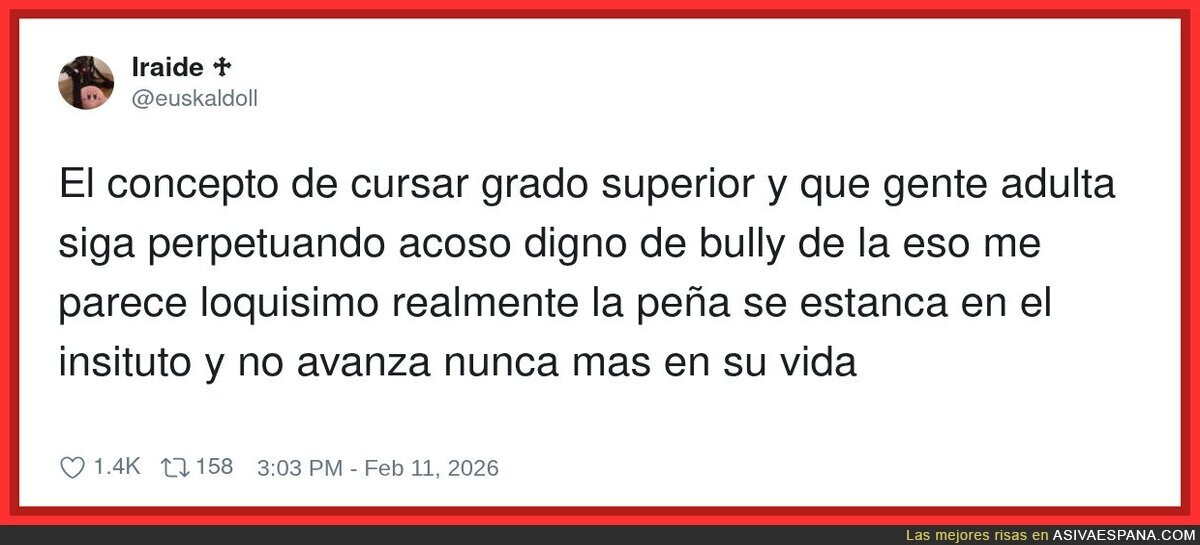 Hay gente que no madur&oacute;