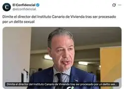 Dimite el director del Instituto Canario de Vivienda tras ser procesado por un delito sexual