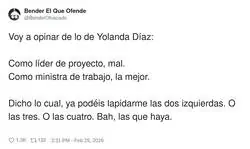 Voy a opinar de lo de Yolanda D&iacute;az