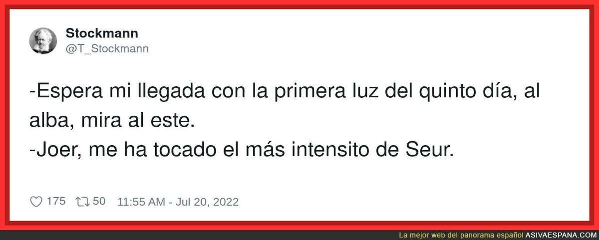 Cuando pides una se&ntilde;al del universo y te responde el Seur en modo &eacute;pica medieval