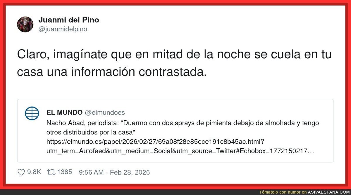 Yo tambi&eacute;n duermo con dos sprays de pimienta&hellip; por si se cuela un hecho contrastado