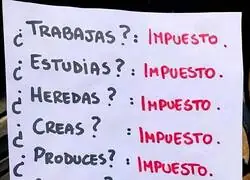 En este pa&iacute;s solo hay dos profesiones: contribuyente y beneficiario