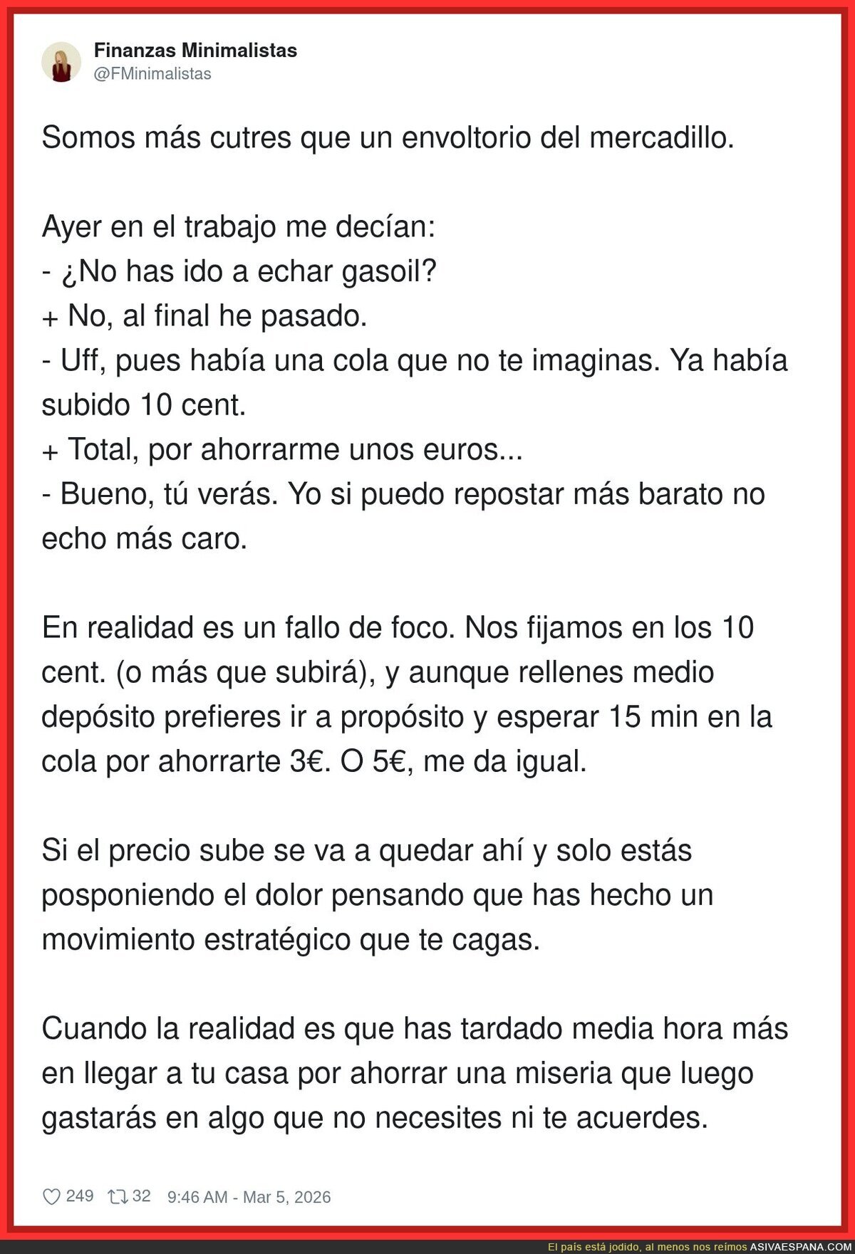 Yo haciendo 20 km por ahorrar 3&euro; en gasolina para luego gast&aacute;rmelos en una tonter&iacute;a en Amazon