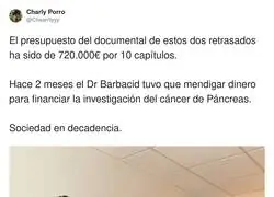 Para curar el c&aacute;ncer no hay presupuesto, pero pa ver a dos tontos en Prime s&iacute;, en 4K