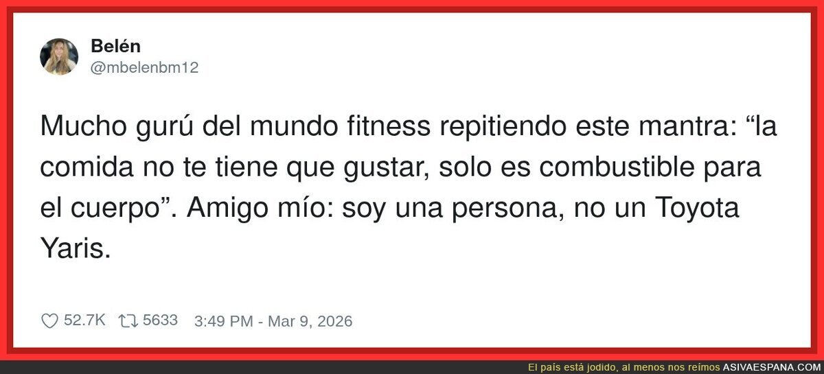 Si la comida es &ldquo;solo combustible&rdquo;, entonces que me pongan 98 y una tapa, gracias
