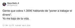 Con 1.300&euro; no pongo a trabajar el dinero, lo pongo en modo supervivencia