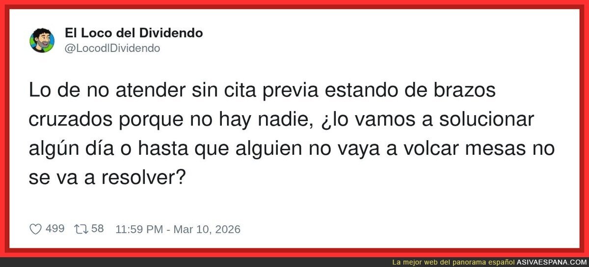 En Espa&ntilde;a la cita previa no es para atenderte, es para que te d&eacute; tiempo a rendirte