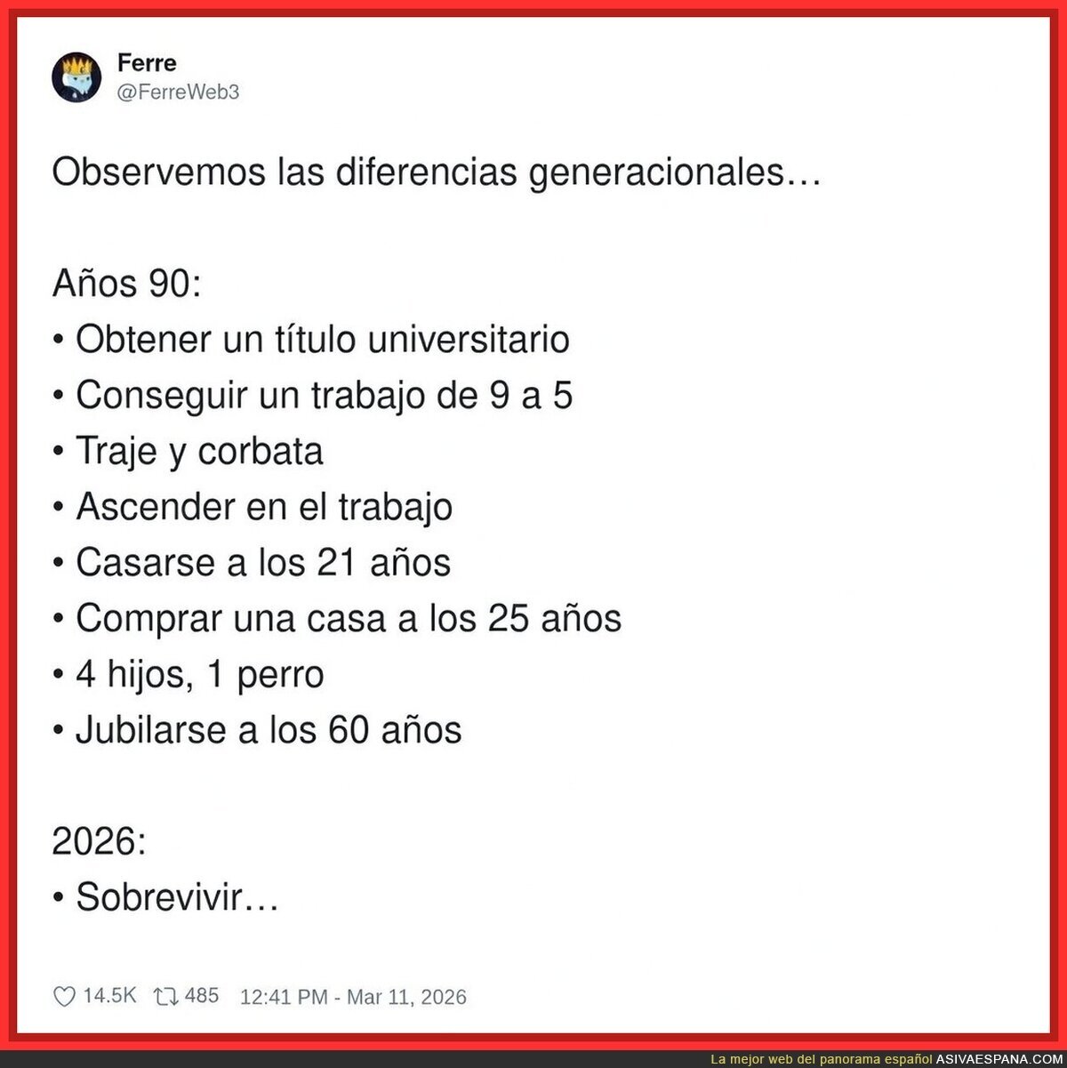 Los de los 90 ten&iacute;an un plan; nosotros tenemos el modo supervivencia