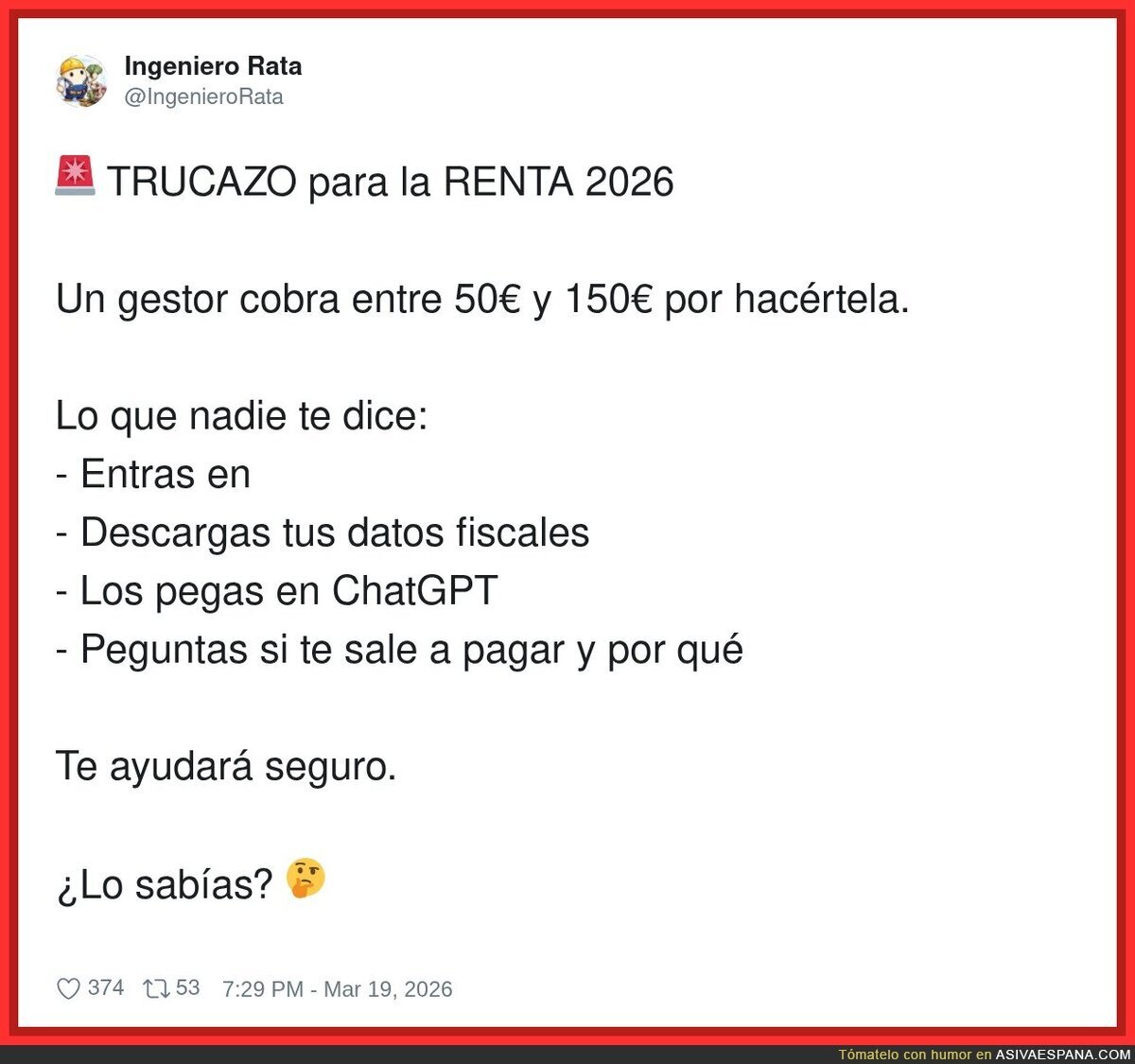 Yo pasando mis datos fiscales por ChatGPT: Hacienda, si lees esto es por ciencia