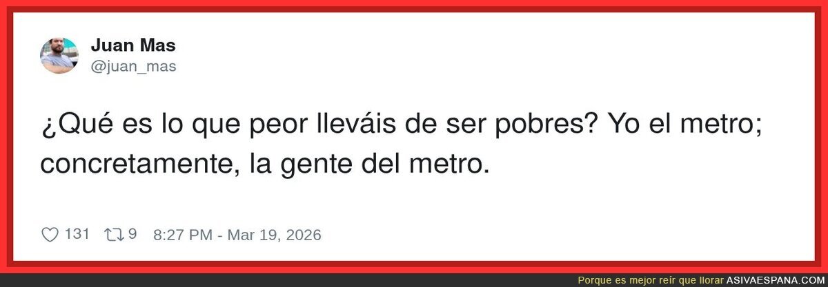 Ser pobre es caro, pero lo de compartir vag&oacute;n con seg&uacute;n qu&eacute; pe&ntilde;a es directamente un lujo que no me puedo permitir