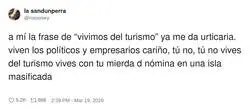&ldquo;Vivimos del turismo&rdquo; = ellos del turismo, t&uacute; de esquivar guiris por el sueldo m&iacute;nimo