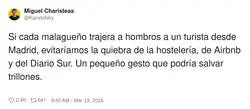 La econom&iacute;a: ese se&ntilde;or de Madrid que tienes que cargar t&uacute; porque si no se hunde M&aacute;laga