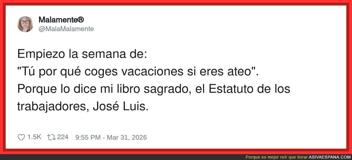 Mi religi&oacute;n: el Estatuto de los Trabajadores. Am&eacute;n y a la playa
