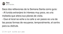 La Semana Santa: el &uacute;nico momento del a&ntilde;o en el que el local estorba con orgullo