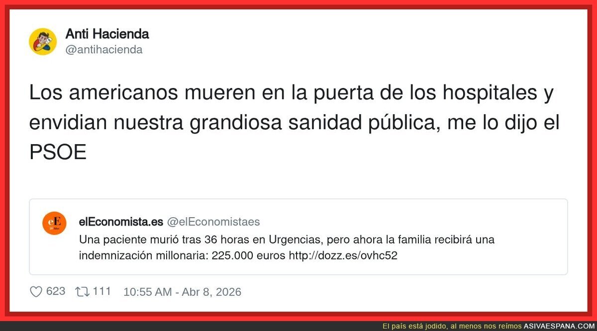 Sanidad p&uacute;blica top, oye, &iquest;pero desde cuando 225.000&euro; es millonario?