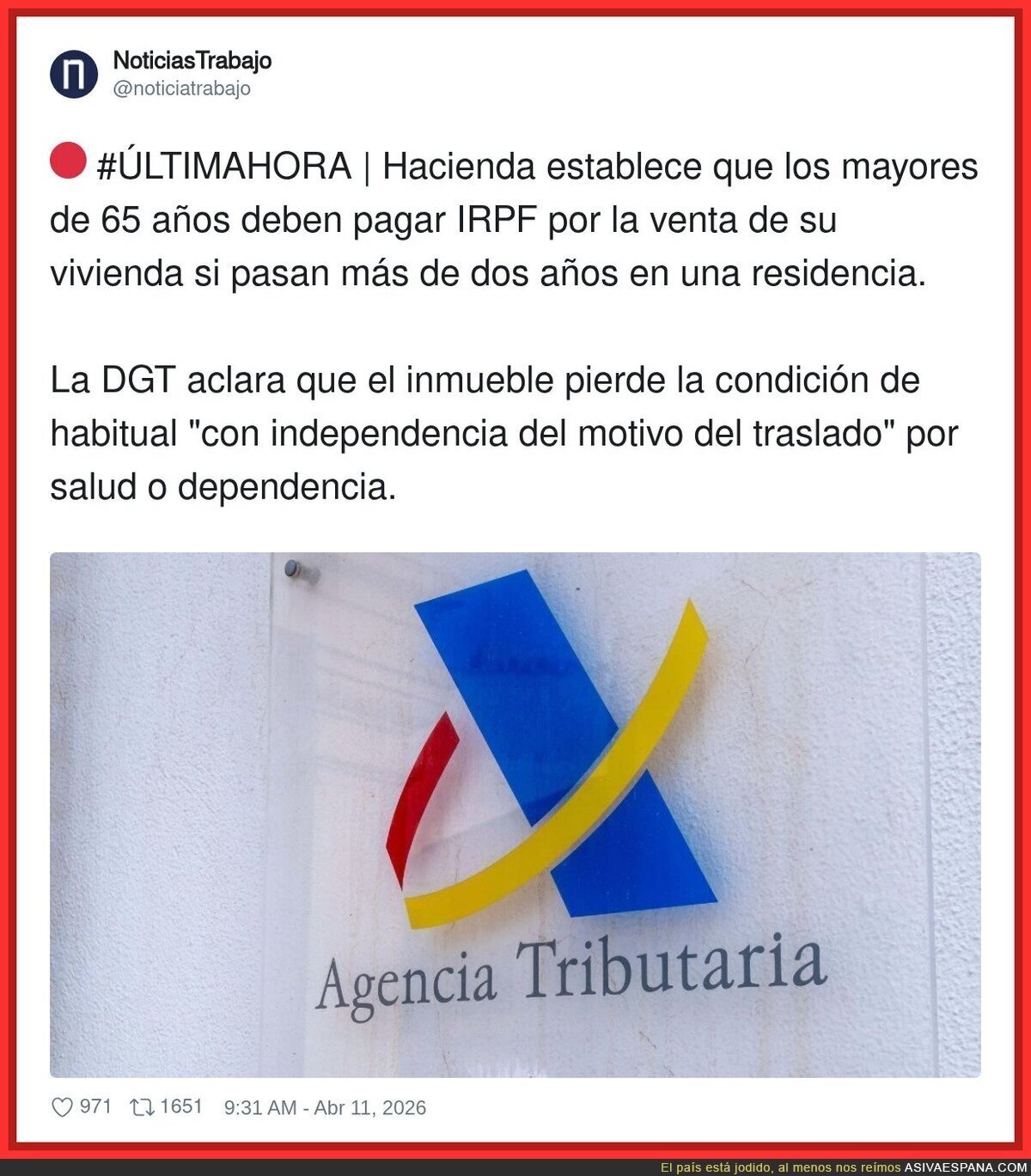 Ahora atracan a las familias que venen el &uacute;nico piso de la persona dependiente para poder pagar su residencia. HDP