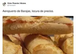 17 pavos un bocadillo de jam&oacute;n, te tienes que re&iacute;r