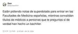Para entrar te piden un 13,7 y para operarte te basta con &ldquo;convalidado, bro&rdquo;