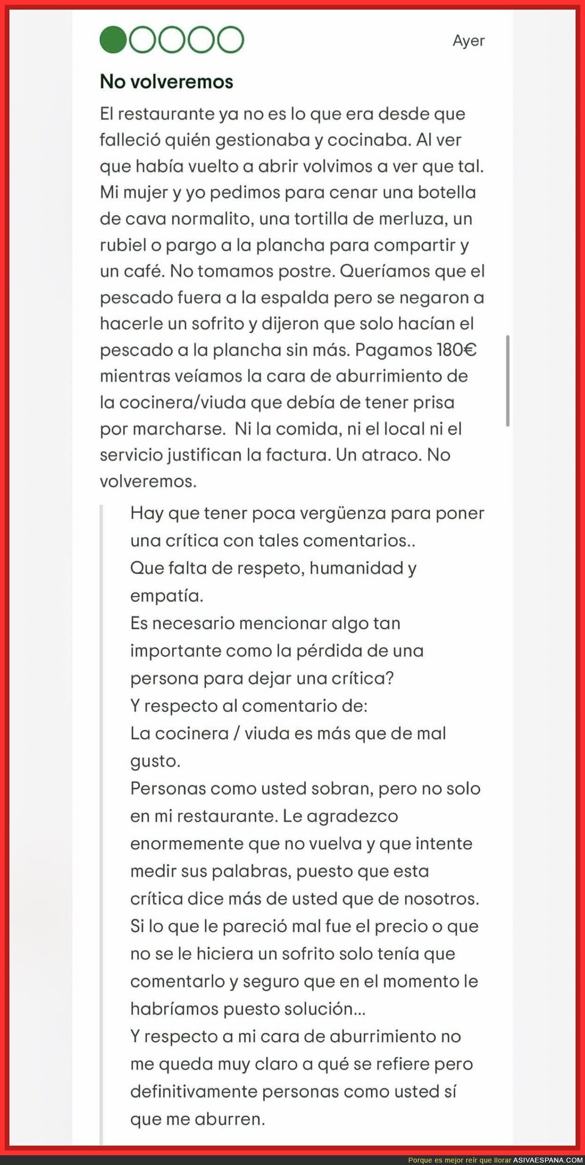 El sofrito no, pero la contestaci&oacute;n a la rese&ntilde;a te la hacen a la brasa