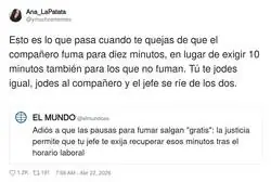 Por quejarte de la pausa del cigarro, ahora todos fichamos hasta que al jefe le cuadre el karma