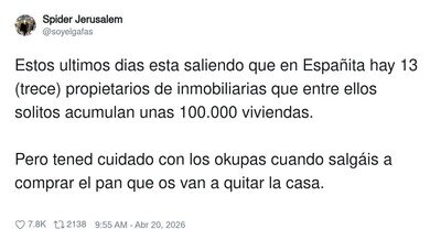 Que s&iacute;, que el problema de la vivienda eres t&uacute; por salir a por pan
