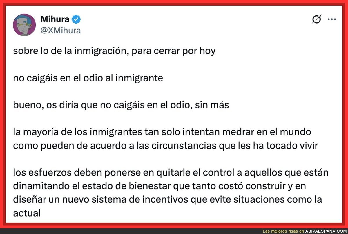 Los inmigrantes no tienen la culpa, todos har&iacute;amos lo mismo