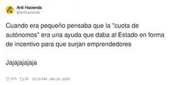 Pues era todo lo contrario