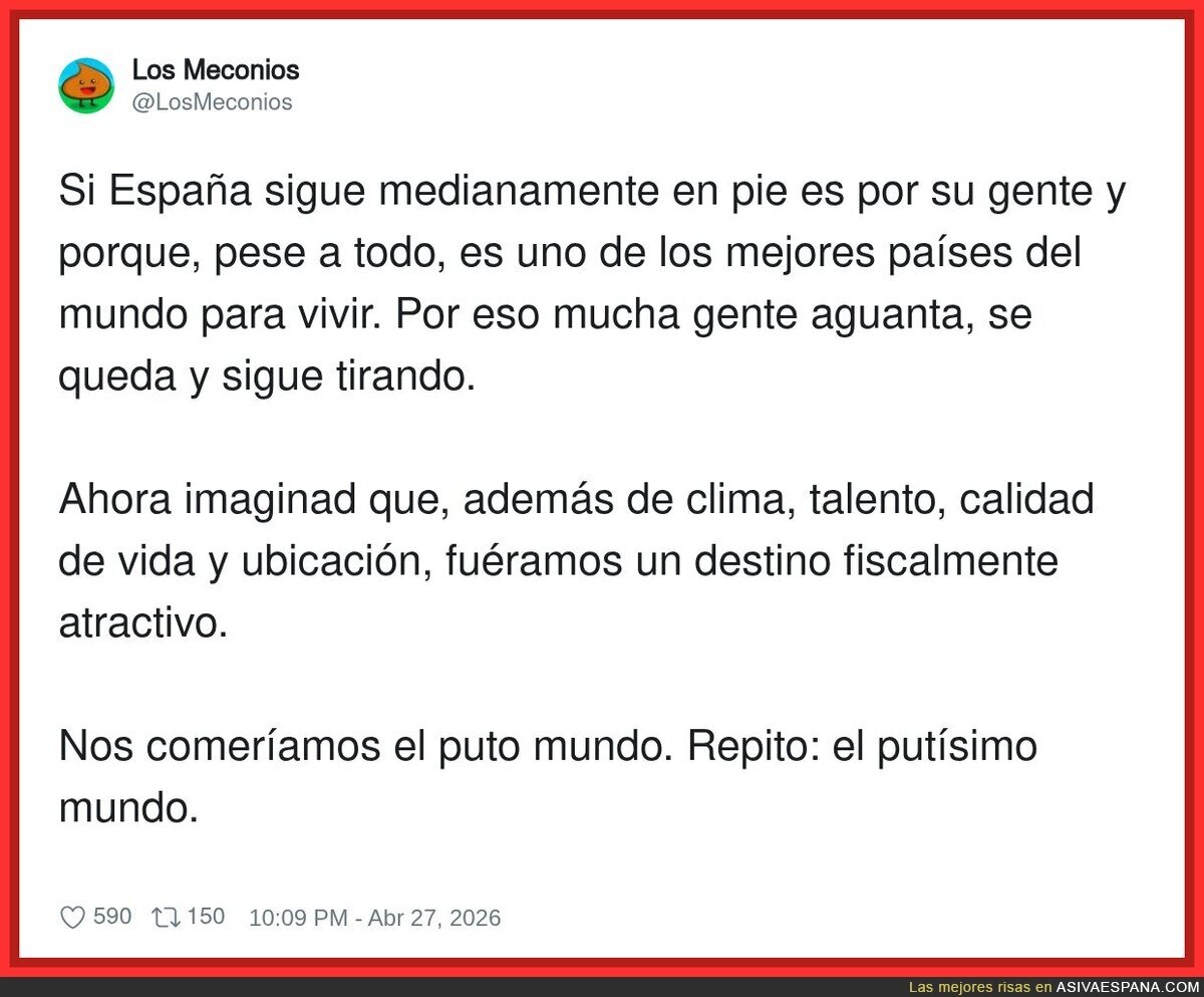 Espa&ntilde;a: el mejor pa&iacute;s del mundo&hellip; hasta que llega Hacienda a record&aacute;rtelo
