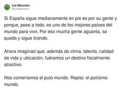 Espa&ntilde;a: el mejor pa&iacute;s del mundo&hellip; hasta que llega Hacienda a record&aacute;rtelo