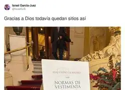 Lud&oacute;patas pero arreglaos.  (Lo de "se&ntilde;oras, atuendo en consonancia" es lo m&aacute;s rancio y machista que he o&iacute;do este mes)