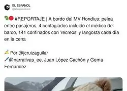 Confinados, contagiados y a hostias&hellip; pero oye, la langosta que no falte