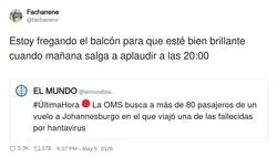 Yo dejando el balc&oacute;n niquelado para el pr&oacute;ximo apocalipsis de las 20:00