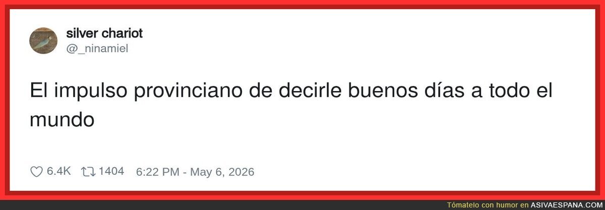 El pueblo te moldea pa siempre, no hay terapia que lo cure