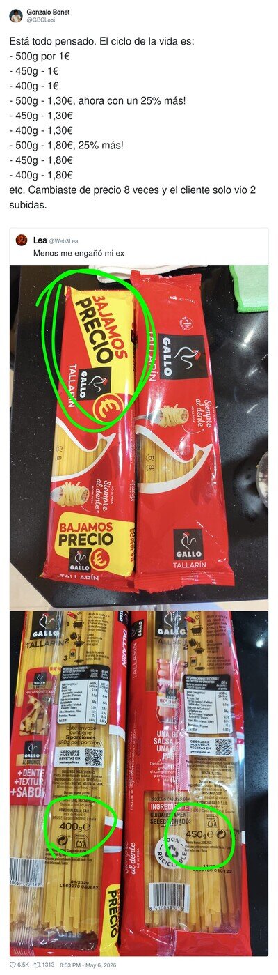 "Bajamos precio" pero de gramaje, que de precio lo subimos con mucho cari&ntilde;o