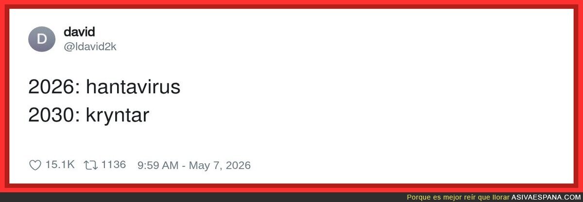2034: la gente pidiendo que vuelva el hantavirus
